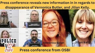 Veronica Butler and Jilian Kelly press conference, new information.