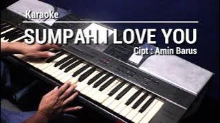 SUMPAH I LOVE YOU - Karaoke Lagu Karo