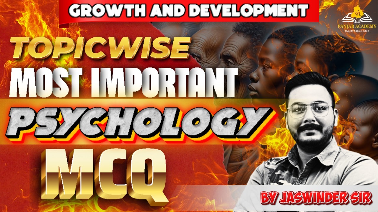 PSTET/CTET 2026| Psychology Topic wise | Growth & Development | Most important MCQ
