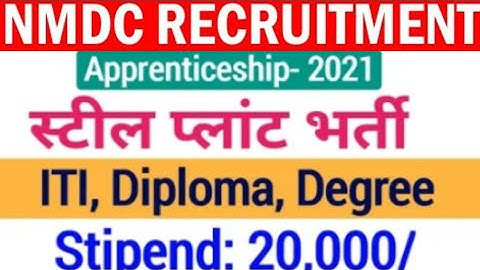 NMDC Limited Apprenticeship Recruitment 2021| NMDC Limited Apprentice Vacancy 2021| ITI Apprentice