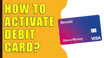 Revolut: How to Activate Debit Card?