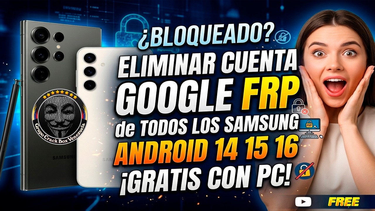 Como Eliminar Cuenta Google Frp de todos los Samsung Android 14 15 y 16 ...
