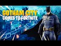 BATMAN BRINGS GOTHAM TO FORTNITE!