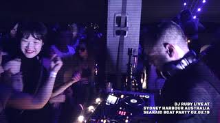 DJ Ruby Live video set at Sydney Harbour Australia, Sea Raid Boat Party, 02-02-19