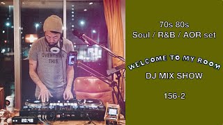 70s 80s Soul / R&B / AOR Chill & Mellow Mix “WTMR 156-2”