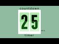 25 min countdown timer / mint design • flip timer • no music • only bell / productivity