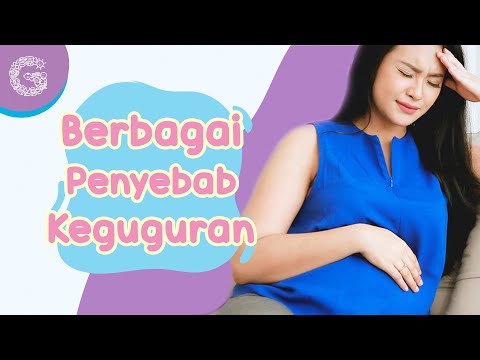 Video: Banyak Cara Untuk Keguguran