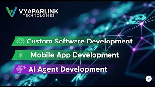 Vyaparlink Technologies | AI Agent Development, Custom Software & Mobile Apps 🚀 screenshot 3