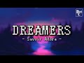 DREAMERS Savoir Adore Lyric 
