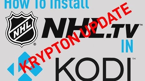 How To Install NHL.TV in Kodi 17, Updated for 2017!