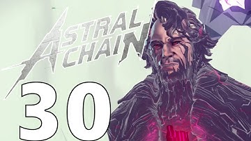 Noah Prime Final Boss Guide! Ending Cutscenes! Reckoning File 11! Astral Chain 30