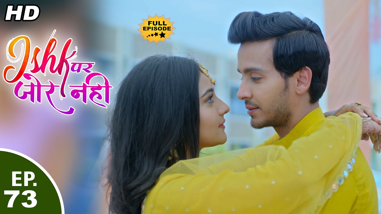 राज ने किया सोनू का समर्थन Ishk Par Zor Nahi - Ep 73 - Full Episode