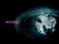 Miniature de la vidéo de la chanson Multiverse