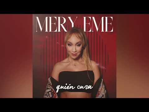 Mery eme - quien cura  (audio oficial)