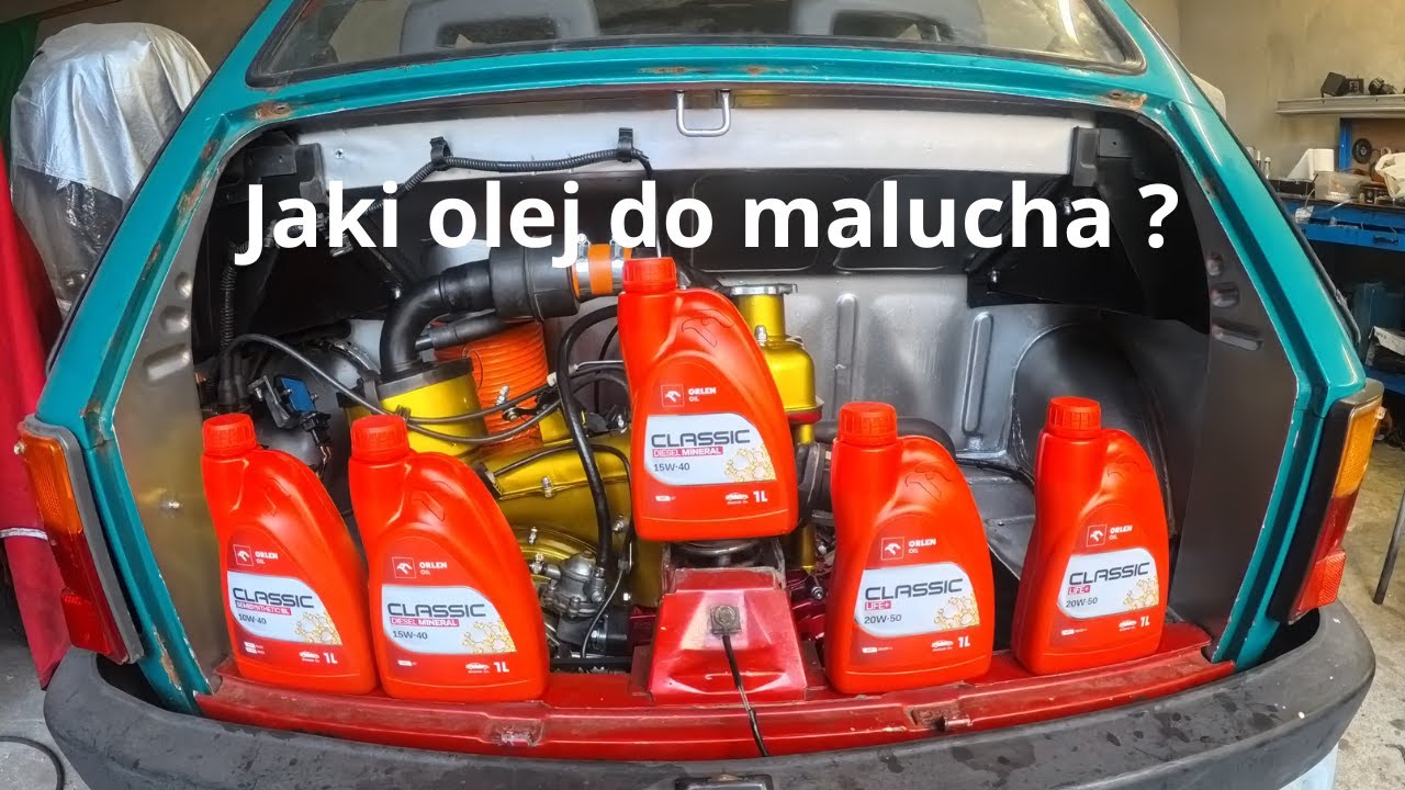 Fiat 126p jaki olej lać do malucha ?? 10W40 ? 15W40 ? czy 20W50 ?