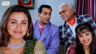 सलमान खान एक बच्चे की माँ से शादी करने जा रहे थे...😜 | Rani Mukherjee Blockbuster Movie Scene