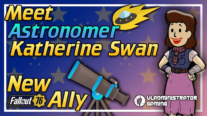Meet Katherine Swan | NEW Fallout 76 Ally