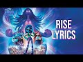 Rise Lyrics (From 