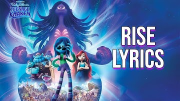 Rise Lyrics (From "Ruby Gillman: Teenage Kraken") Freya Ridings