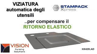 Imbutitura lamiera - Come compensare il ritorno elastico/Springback - STAMPACK Xpress