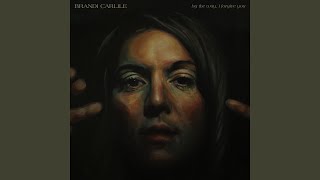 Video thumbnail of "Brandi Carlile - Harder to Forgive"