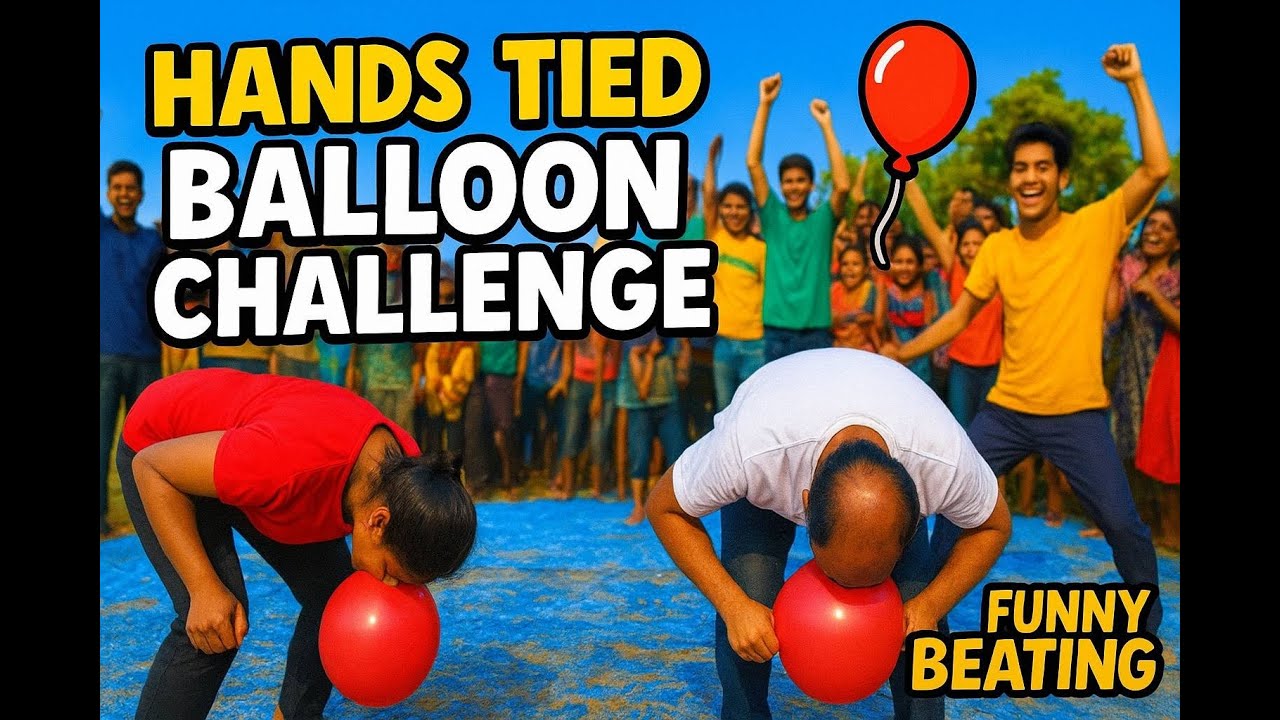 “Hands Tied Balloon Challenge 😂🎈 | Try Not To Laugh 2025 😱🔥 | Funny Beating Special”