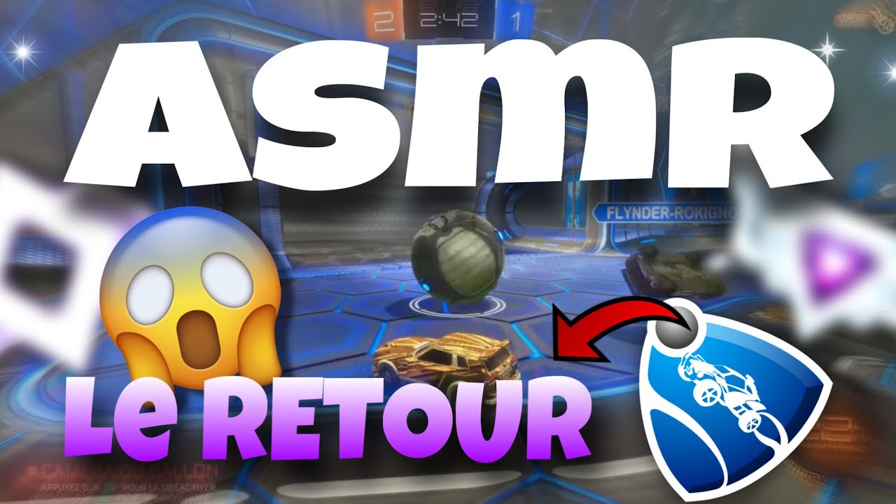 ASMR ~ MON RETOUR SUR ROCKET LEAGUE !🤩💤 ( Je suis SSL ? ) 