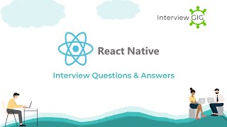 React Native  Interview Questions and Answers | Basics of React |