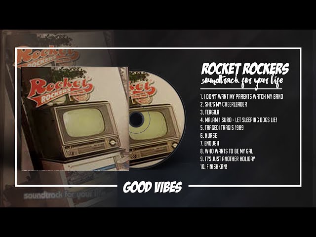 ROCKET ROCKERS - Soundtrack For Your Life (2002) [FULL ALBUM] class=