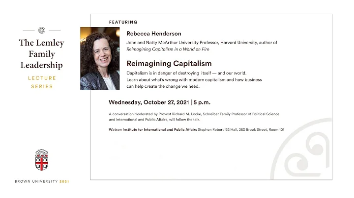 " Reimagining Capitalism" with Rebecca Henderson, ...
