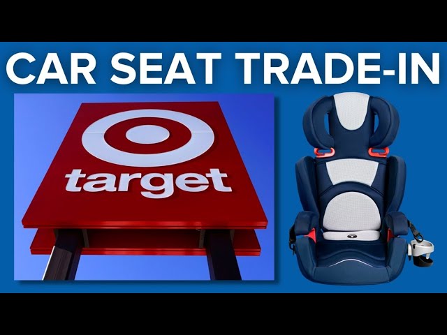 Target Car Seat Trade In Program