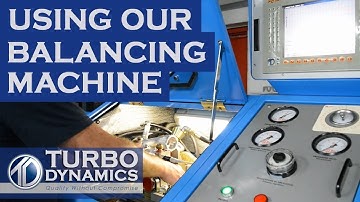 Using Our Balancing Machine | Turbo Dynamics