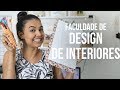 TUDO sobre a faculdade de DESIGN DE INTERIORES - parte 1