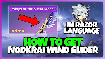 Razor language!! How to Unlock the NEW Nod-Krai Wings (Wind Glider) in Genshin Impact Luna I