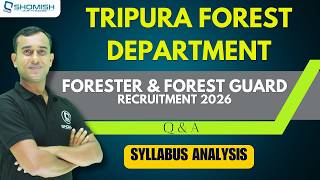 FORESTER & FOREST GUARD Q & A Session| Recruitment 2026 | Syllabus Analysis | SHOMISH
