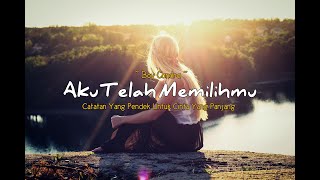 Aku Telah Memilihmu - Boy Candra | Musikalisasi Puisi | Puisi Cinta