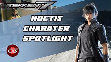 Tekken 7: Noctis Character Spotlight Season 1