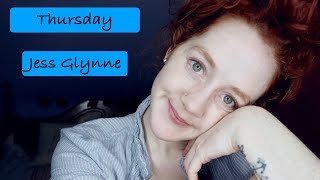 Thursday - Jess Glynne