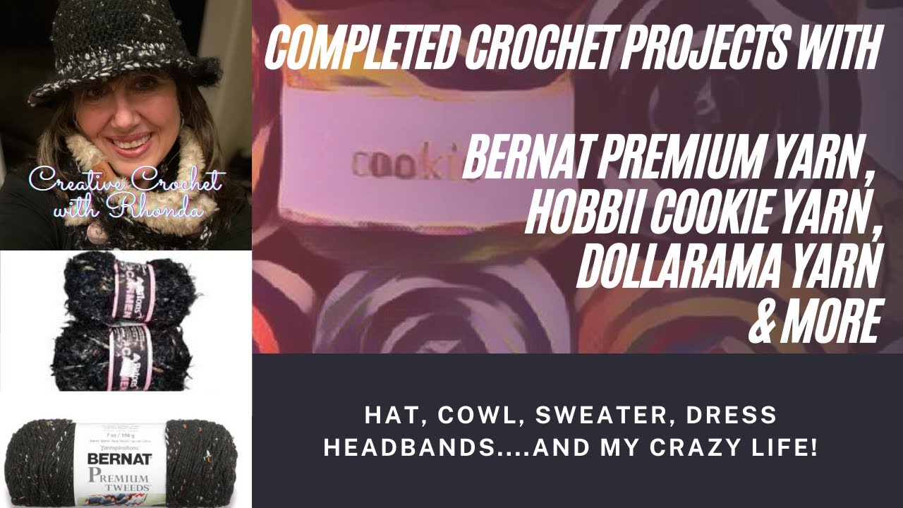 6 Completed Crochet Projects Using Bernat Premium Tweeds, Hobbii Cookie