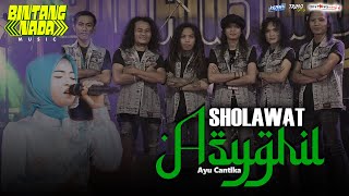 SHOLAWAT ASYGHIL ~ AYU CANTIKA