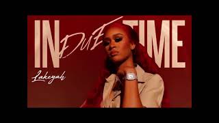 Lakeyah- too much (official audio)