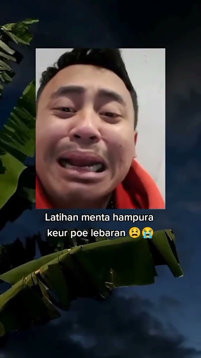 tuturial menta hampura edisi lebaran ka barudak well