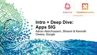 Intro + Deep Dive: Apps SIG - Adnan Abdulhussein, Bitnami