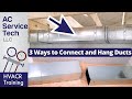 HVAC Sheet Metal Basics! 3 Methods For Hanging Duct!