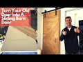 Turn Old Door Into Sliding Barn Door For $150. (Step by Step)