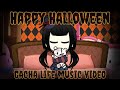 Happy Halloween ~ Gacha Life Music Video {BLOOD + FLASHING IMAGES WARNING}