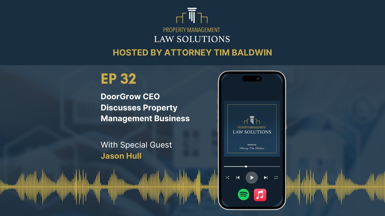 Episode 32 - DoorGrow CEO Discusses Property Management Business