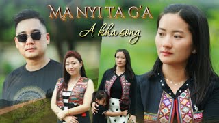 A kha Song: Ma nyi ta g'a (Bo S.L Ar zivq Ca Pyo za za)