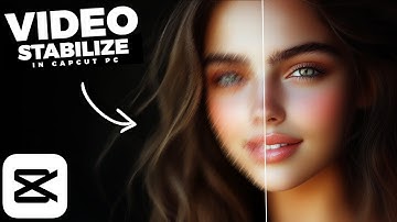 How To STABILIZE Video CLIPS In CapCut PC