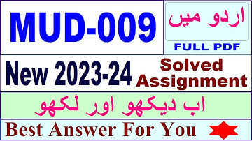 MUD 009 solved assignment 2023-24 in Urdu / mud 009 solved assignment 2024 / ignou mud 009
